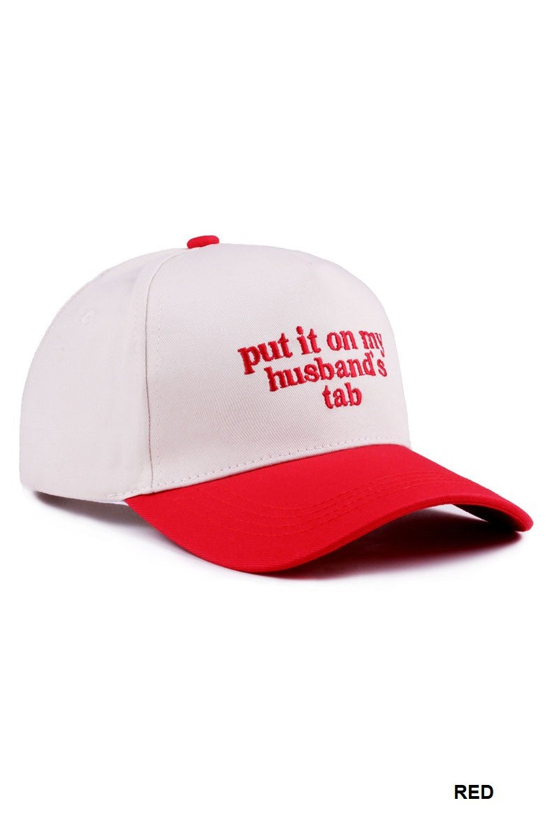 Put it On My Husband's Tab Hat
