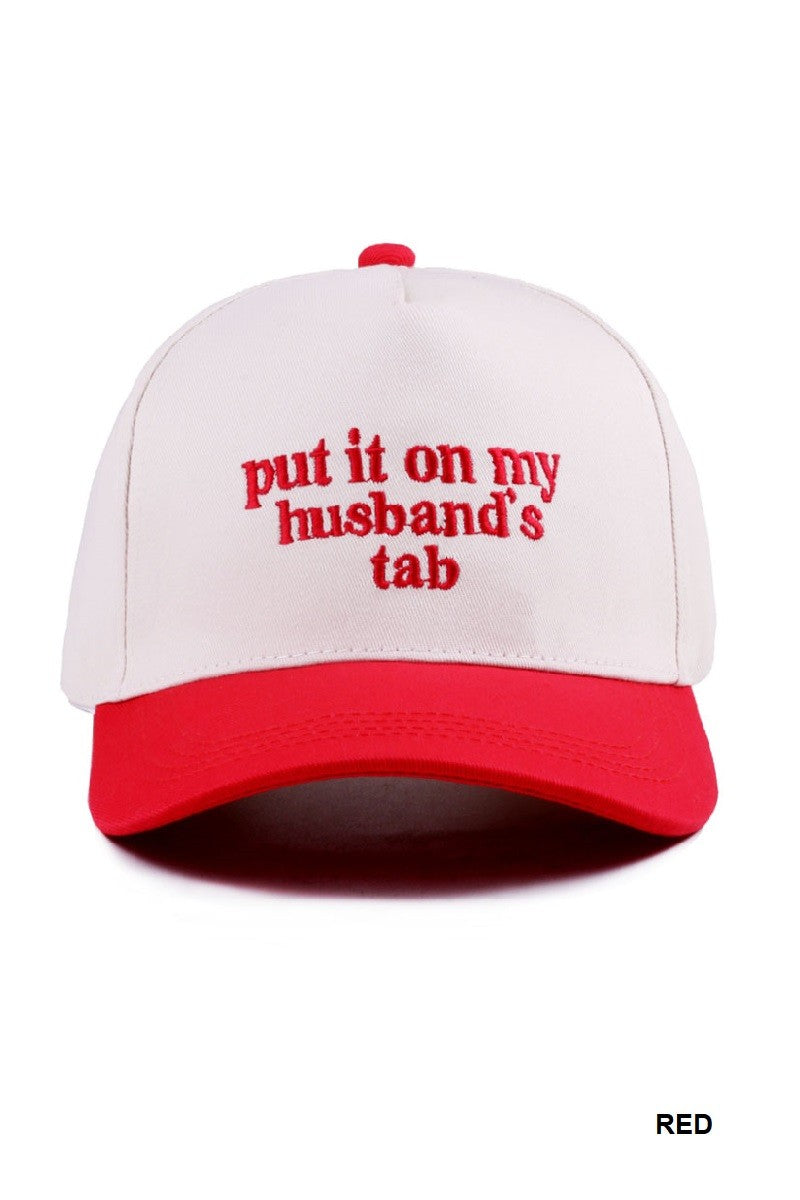 Put it On My Husband's Tab Hat