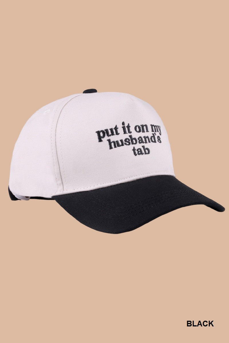 Put it On My Husband's Tab Hat